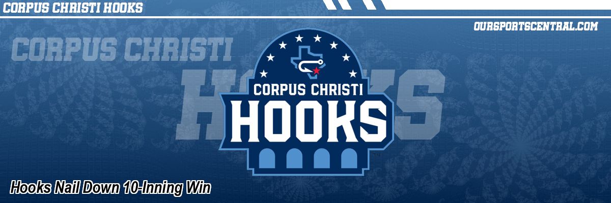 Hooks Nail Down 10-Inning Win