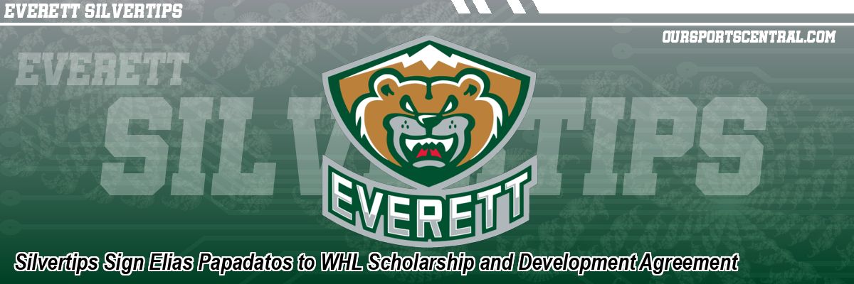 Silvertips Sign Elias Papadatos to WHL Scholarship and Development Agreement