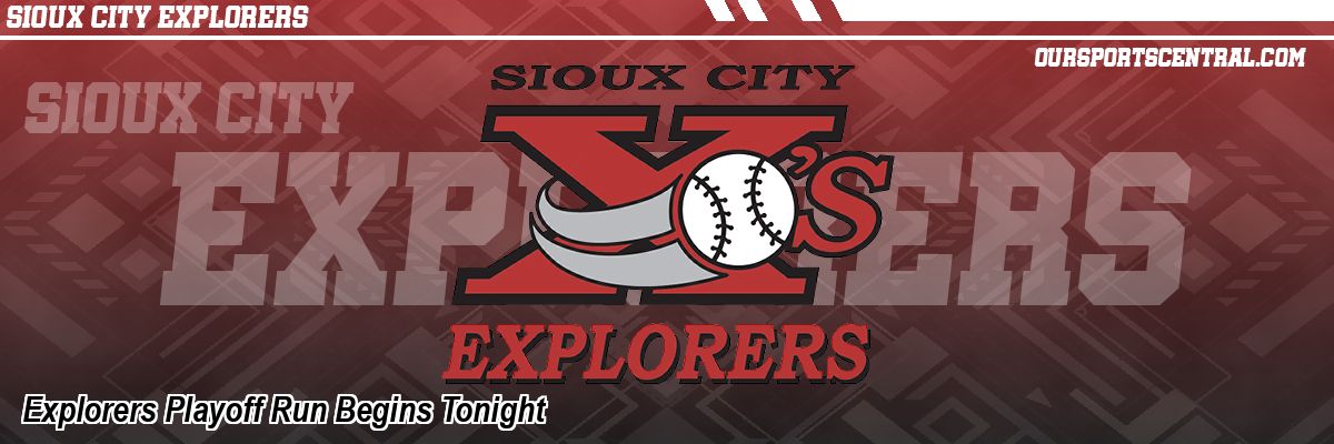 Explorers Playoff Run Begins Tonight