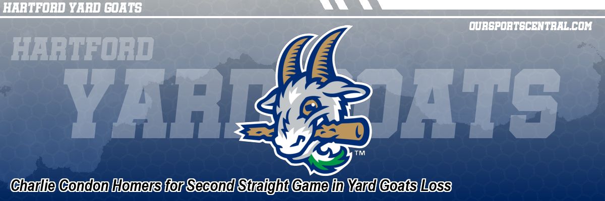 Charlie Condon Homers for Second Straight Game in Yard Goats Loss