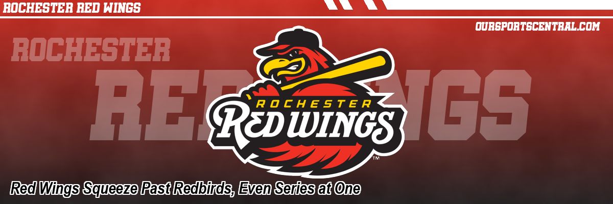 Red Wings Squeeze Past Redbirds, Even Series at One