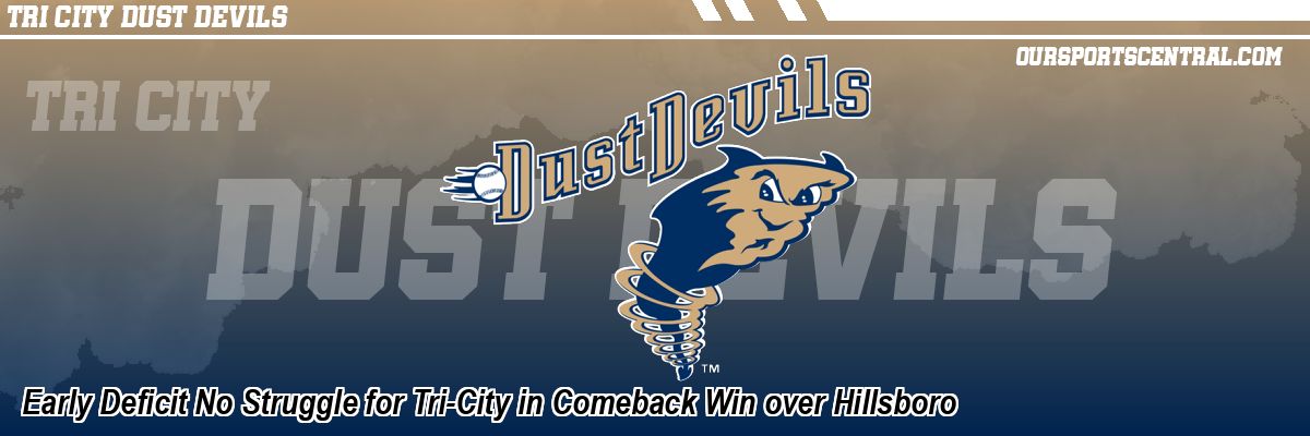 Early Deficit No Struggle for Tri-City in Comeback Win over Hillsboro