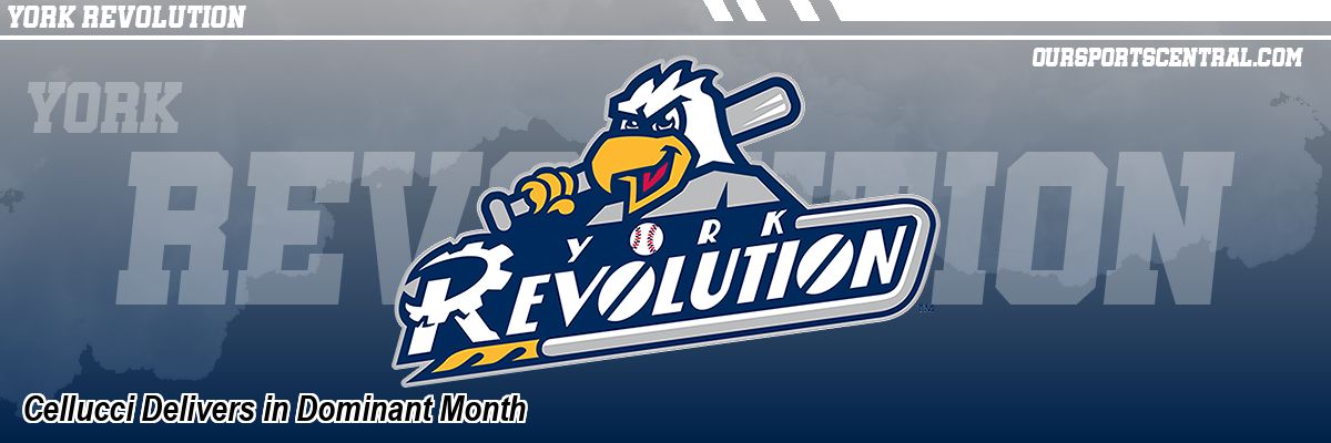 Cellucci Delivers in Dominant Month