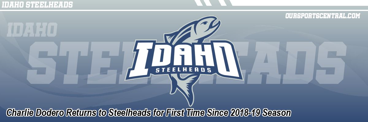 Charlie Dodero Returns to Steelheads for First Time Since 2018-19 Season