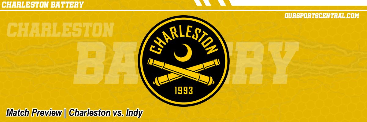 Match Preview | Charleston vs. Indy