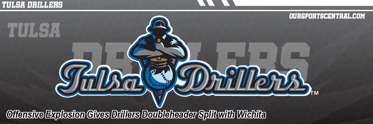 Offensive Explosion Gives Drillers Doubleheader Split with Wichita