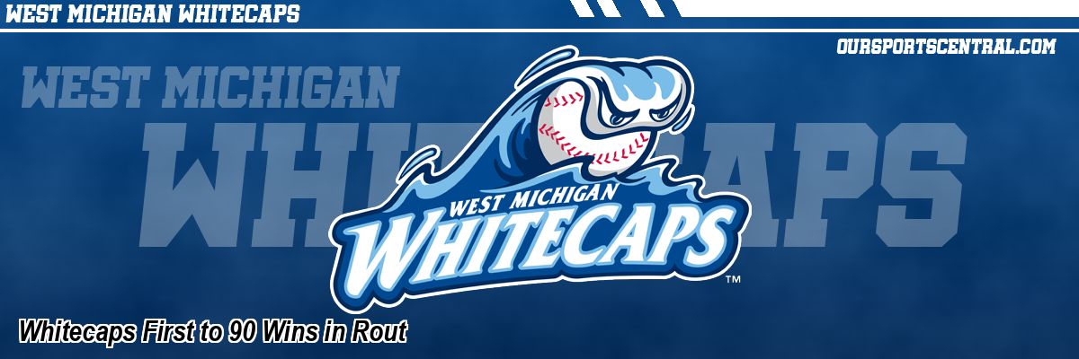 Whitecaps First to 90 Wins in Rout