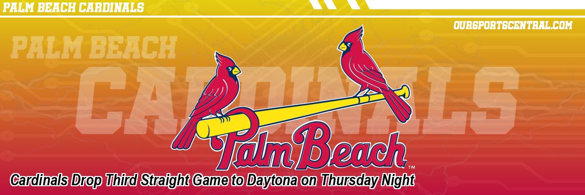 Cardinals Drop Third Straight Game to Daytona on Thursday Night