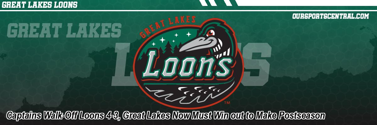 Captains Walk-Off Loons 4-3, Great Lakes Now Must Win out to Make Postseason