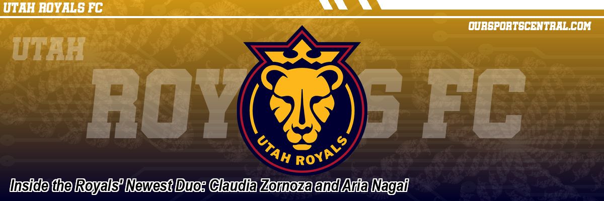 Inside the Royals' Newest Duo: Claudia Zornoza and Aria Nagai