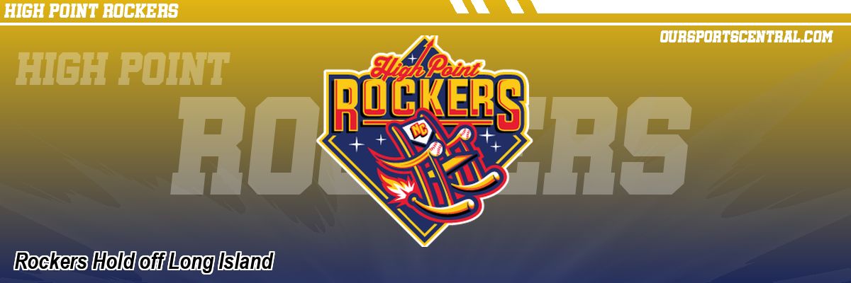 Rockers Hold off Long Island