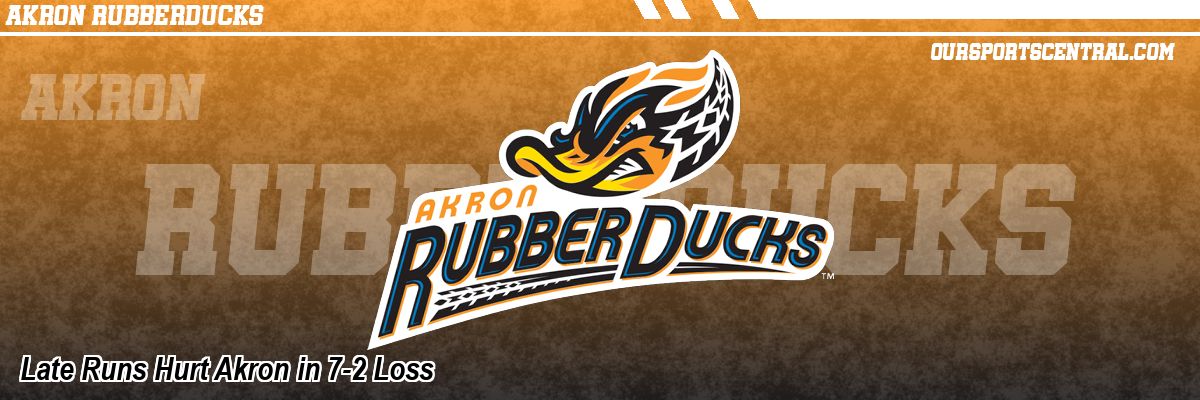 Late Runs Hurt Akron in 7-2 Loss