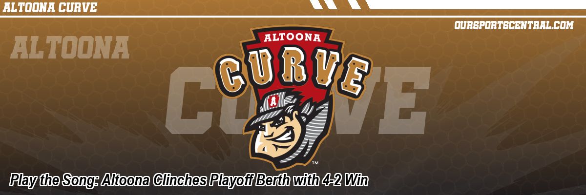 Play the Song: Altoona Clinches Playoff Berth with 4-2 Win