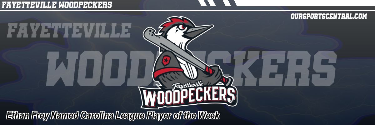 Ethan Frey Named Carolina League Player of the Week