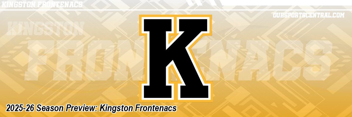 2025-26 Season Preview: Kingston Frontenacs