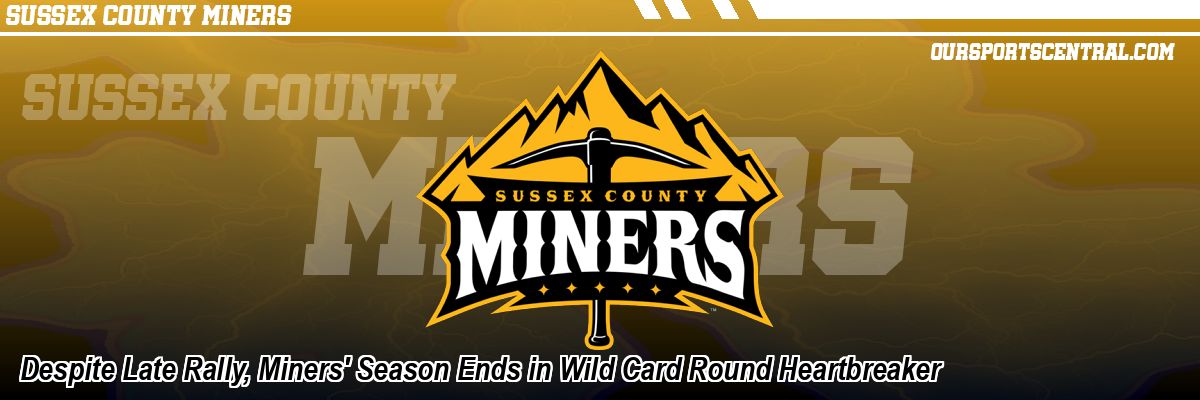 Despite Late Rally, Miners' Season Ends in Wild Card Round Heartbreaker