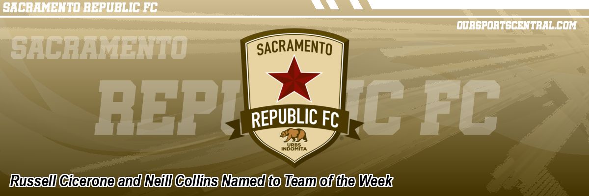 Russell Cicerone and Neill Collins Named to Team of the Week