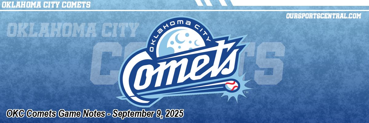 OKC Comets Game Notes - September 9, 2025
