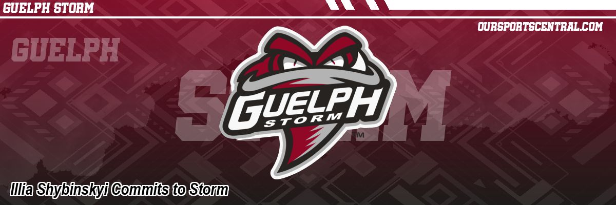 Illia Shybinskyi Commits to Storm