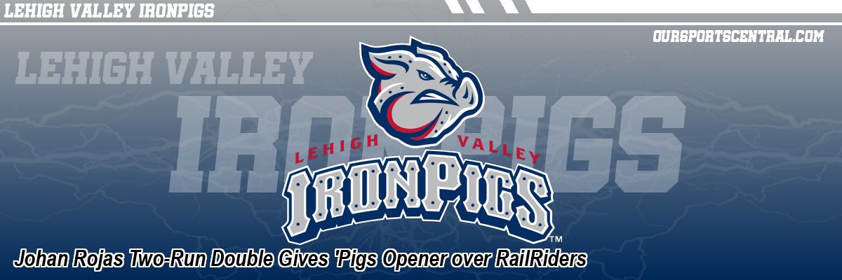Johan Rojas Two-Run Double Gives 'Pigs Opener over RailRiders