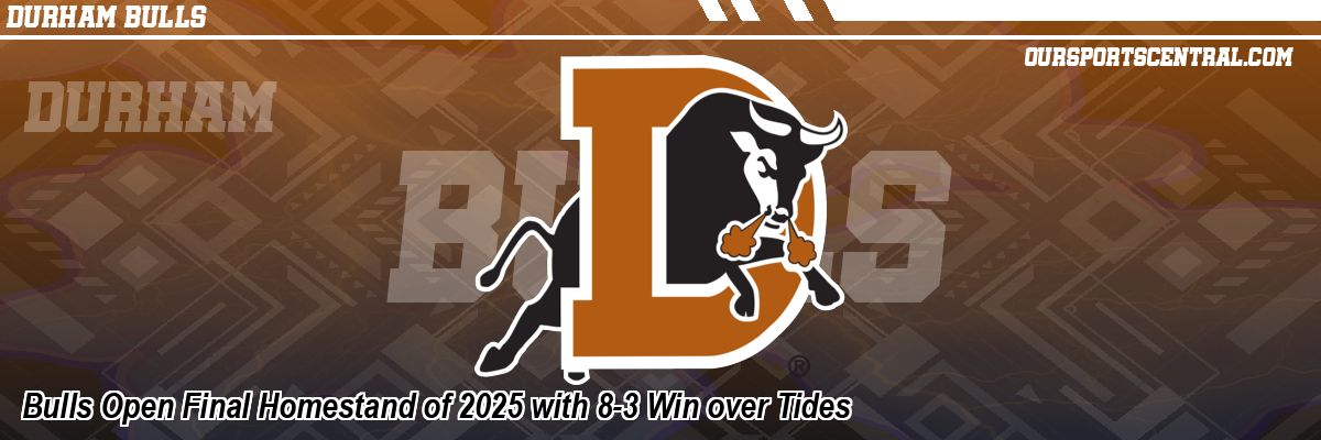 Bulls Open Final Homestand of 2025 with 8-3 Win over Tides