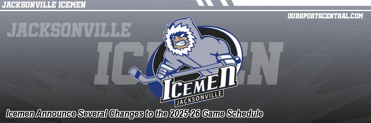Icemen Announce Several Changes to the 2025-26 Game Schedule