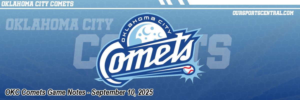 OKC Comets Game Notes - September 10, 2025