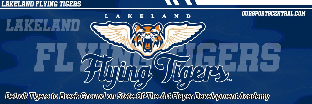Detroit Tigers to Break Ground on State-Of-The-Art Player Development Academy