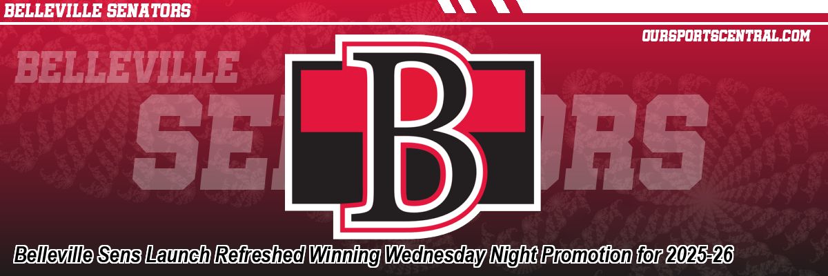 Belleville Sens Launch Refreshed Winning Wednesday Night Promotion for 2025-26