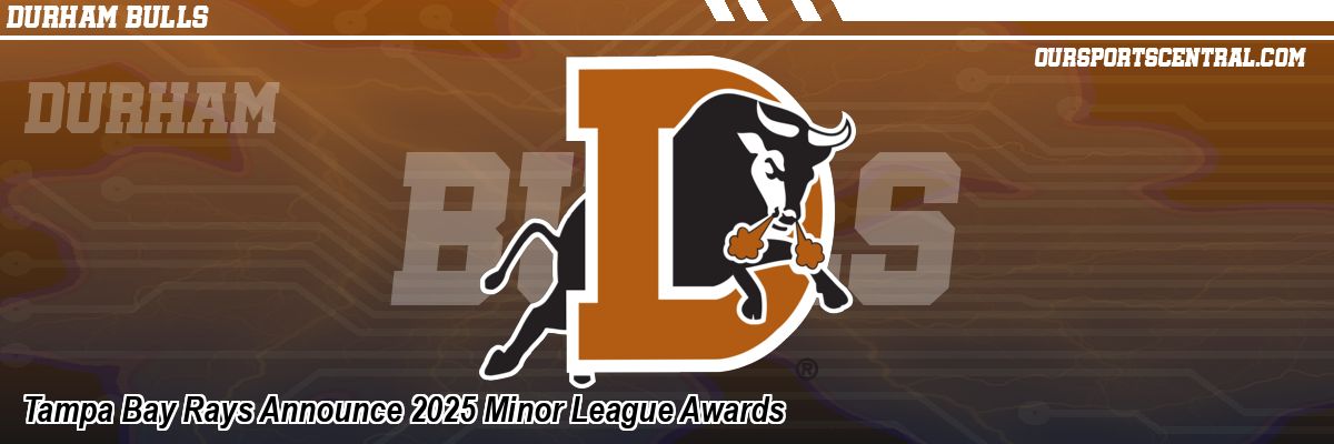 Tampa Bay Rays Announce 2025 Minor League Awards