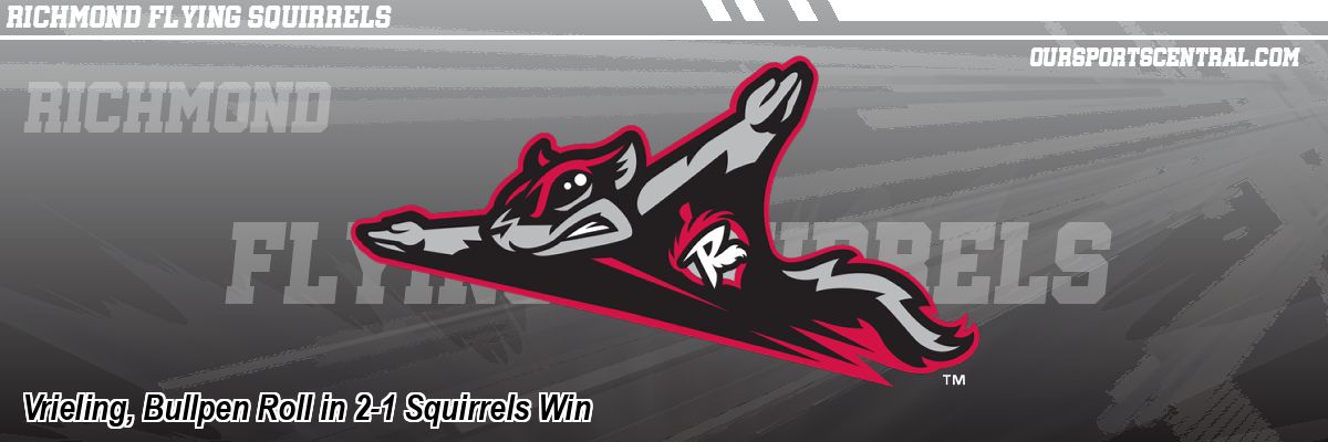 Vrieling, Bullpen Roll in 2-1 Squirrels Win