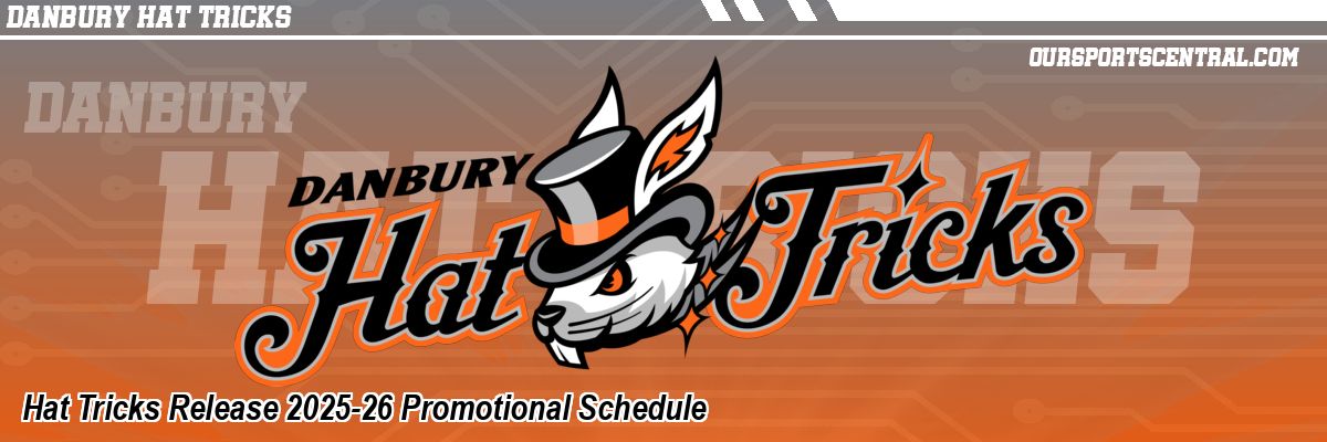 Hat Tricks Release 2025-26 Promotional Schedule