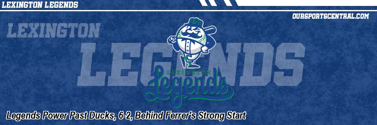 Legends Power Past Ducks, 6-2, Behind Ferrer's Strong Start