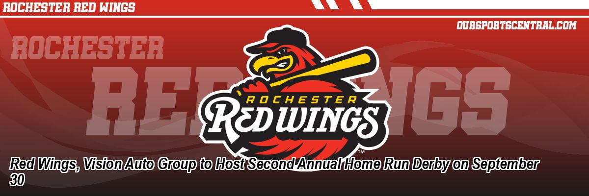 Red Wings, Vision Auto Group to Host Second Annual Home Run Derby on September 30