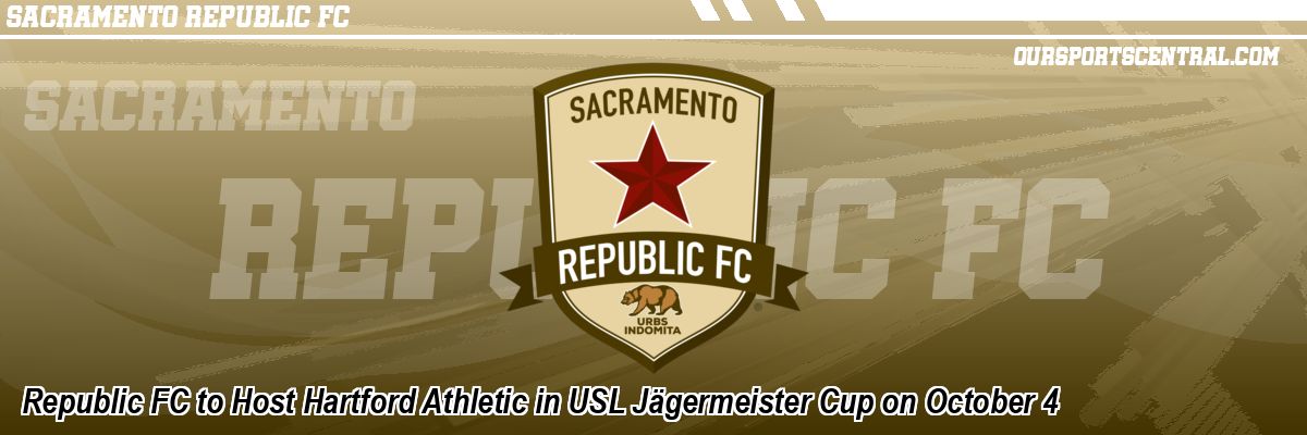 Republic FC to Host Hartford Athletic in USL Jägermeister Cup on October 4