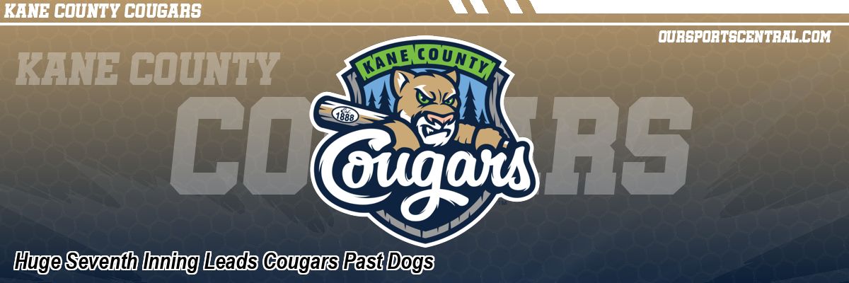 Huge Seventh Inning Leads Cougars Past Dogs