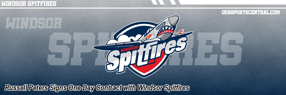 Russell Peters Signs One-Day Contract with Windsor Spitfires