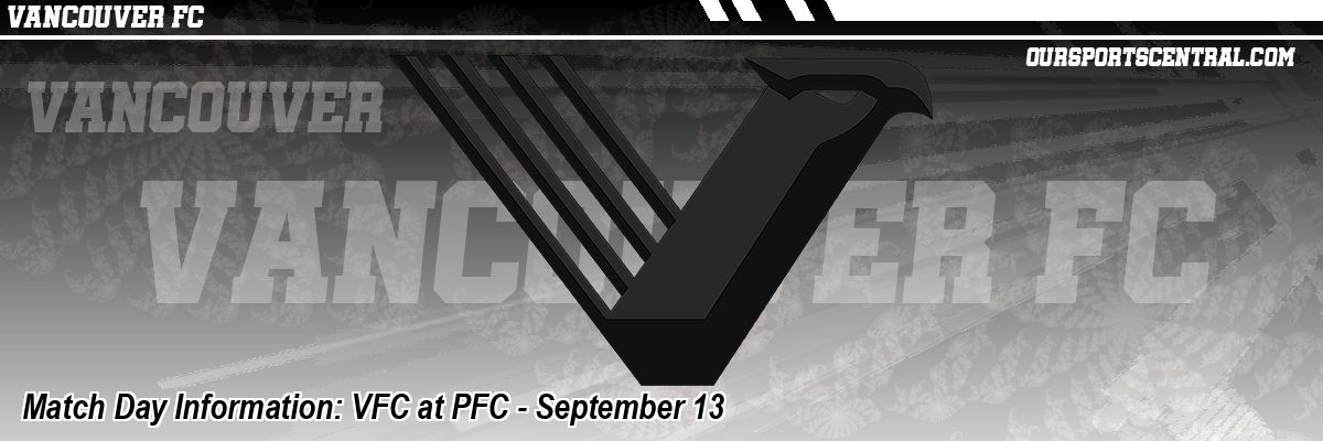 Match Day Information: VFC at PFC - September 13