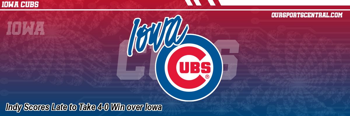 Indy Scores Late to Take 4-0 Win over Iowa