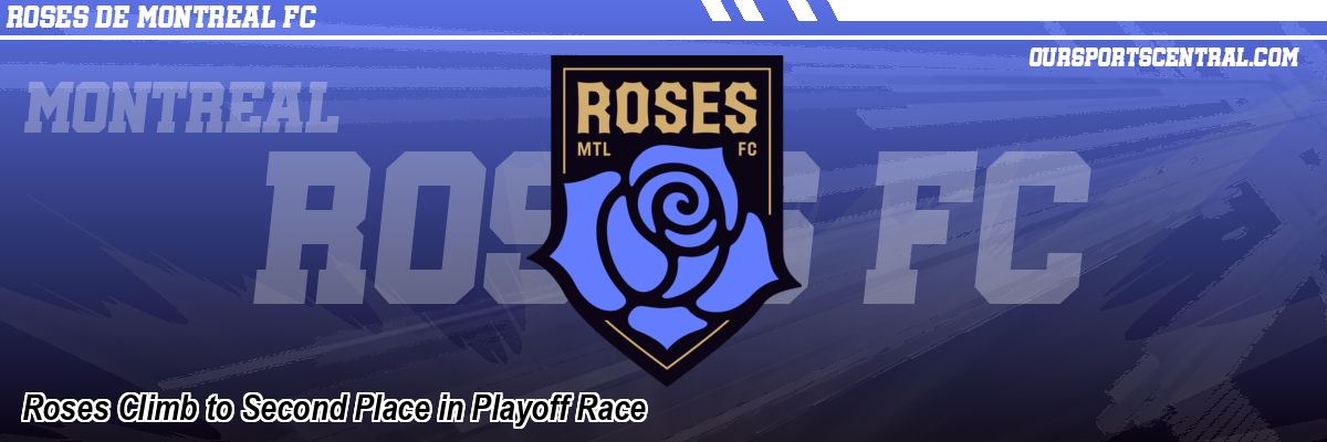 Roses Climb to Second Place in Playoff Race