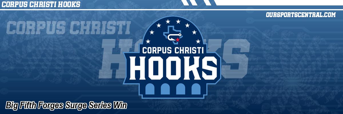 Big Fifth Forges Surge Series Win