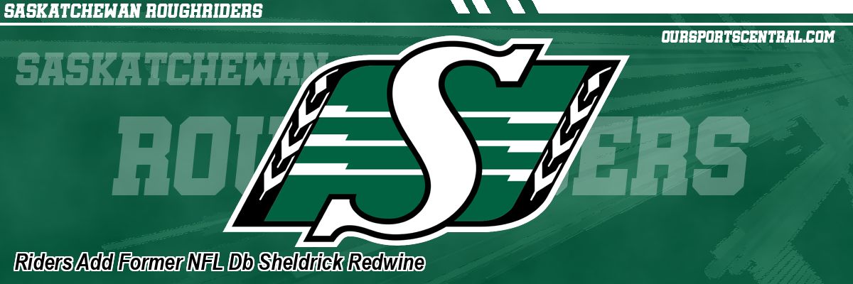 Riders Add Former NFL Db Sheldrick Redwine