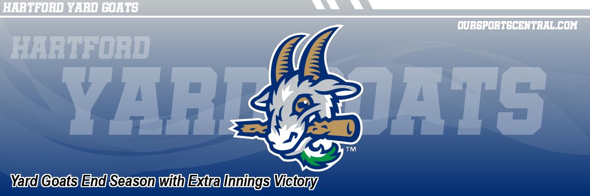 Yard Goats End Season with Extra Innings Victory