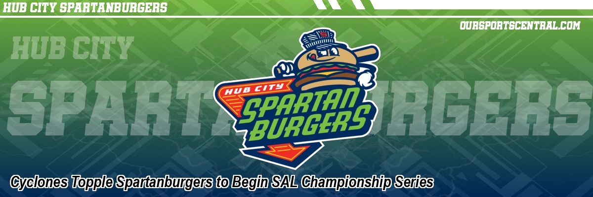Cyclones Topple Spartanburgers to Begin SAL Championship Series