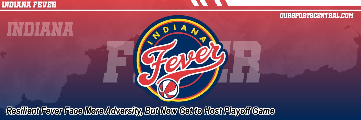 Resilient Fever Face More Adversity, But Now Get to Host Playoff Game
