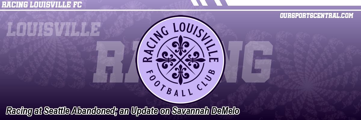 Racing at Seattle Abandoned; an Update on Savannah DeMelo