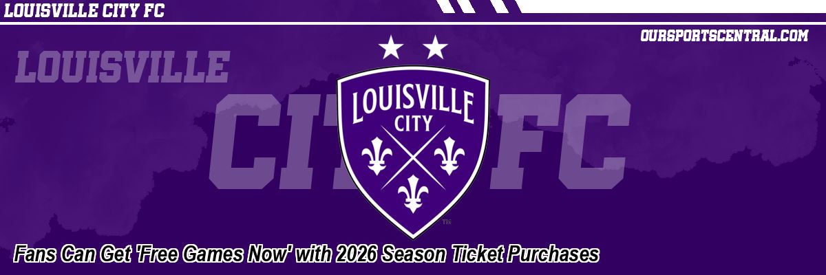 Fans Can Get 'Free Games Now' with 2026 Season Ticket Purchases