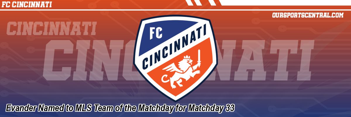 Evander Named to MLS Team of the Matchday for Matchday 33