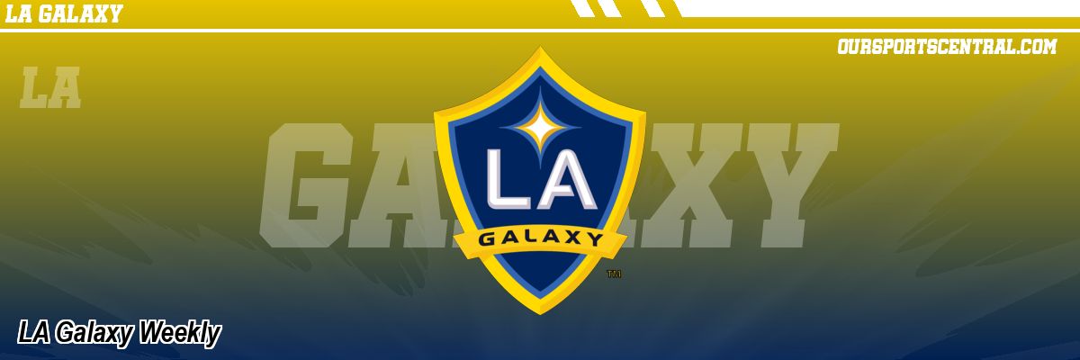 LA Galaxy Weekly