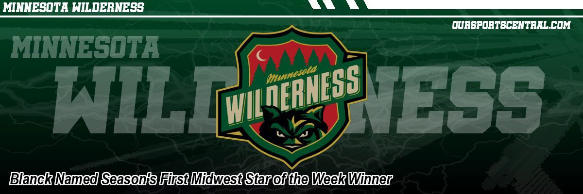 Blanck Named Season's First Midwest Star of the Week Winner
